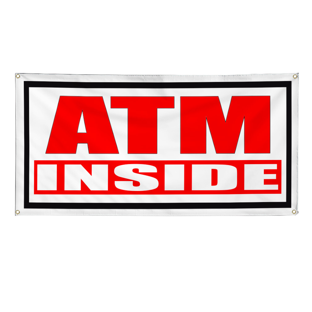 Vinyl Banner Multiple Sizes Atm Inside Business A Business Atm’s Outdoor