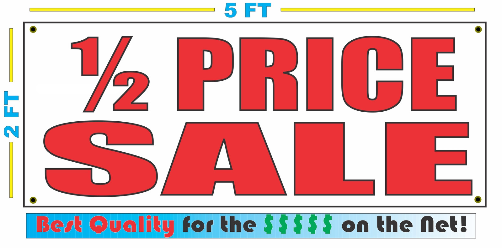 Red HALF PRICE SALE 2X5 Banner Sign NEW Size Best Quality for The $$$ 1/2