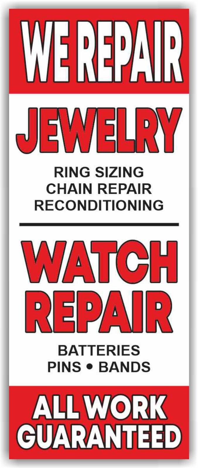 WE REPAIR JEWELRY WATCH REPAIR Advertising Banner Vinyl Sign Service Workshop