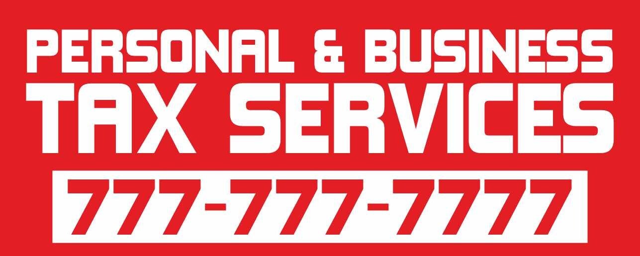 PERSONAL BUSINESS TAX SERVICES Advertising Banner Vinyl Sign Refund Impuestos