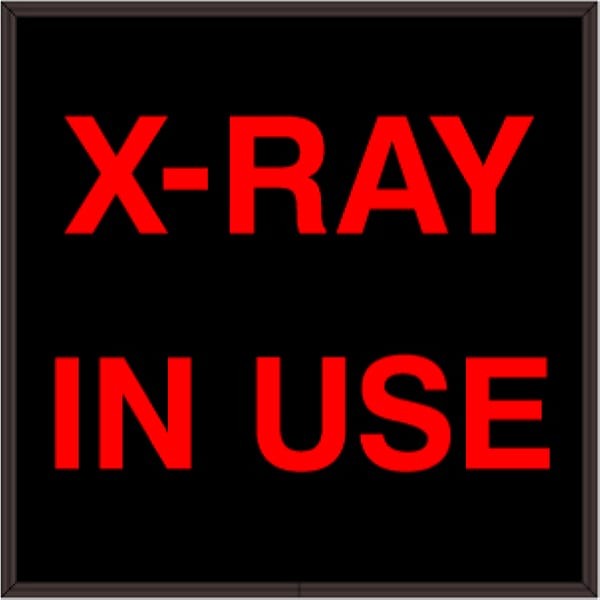 Signal-Tech 38754 SBL1212R-270/120-277VAC X-RAY IN USE Indoor Sign