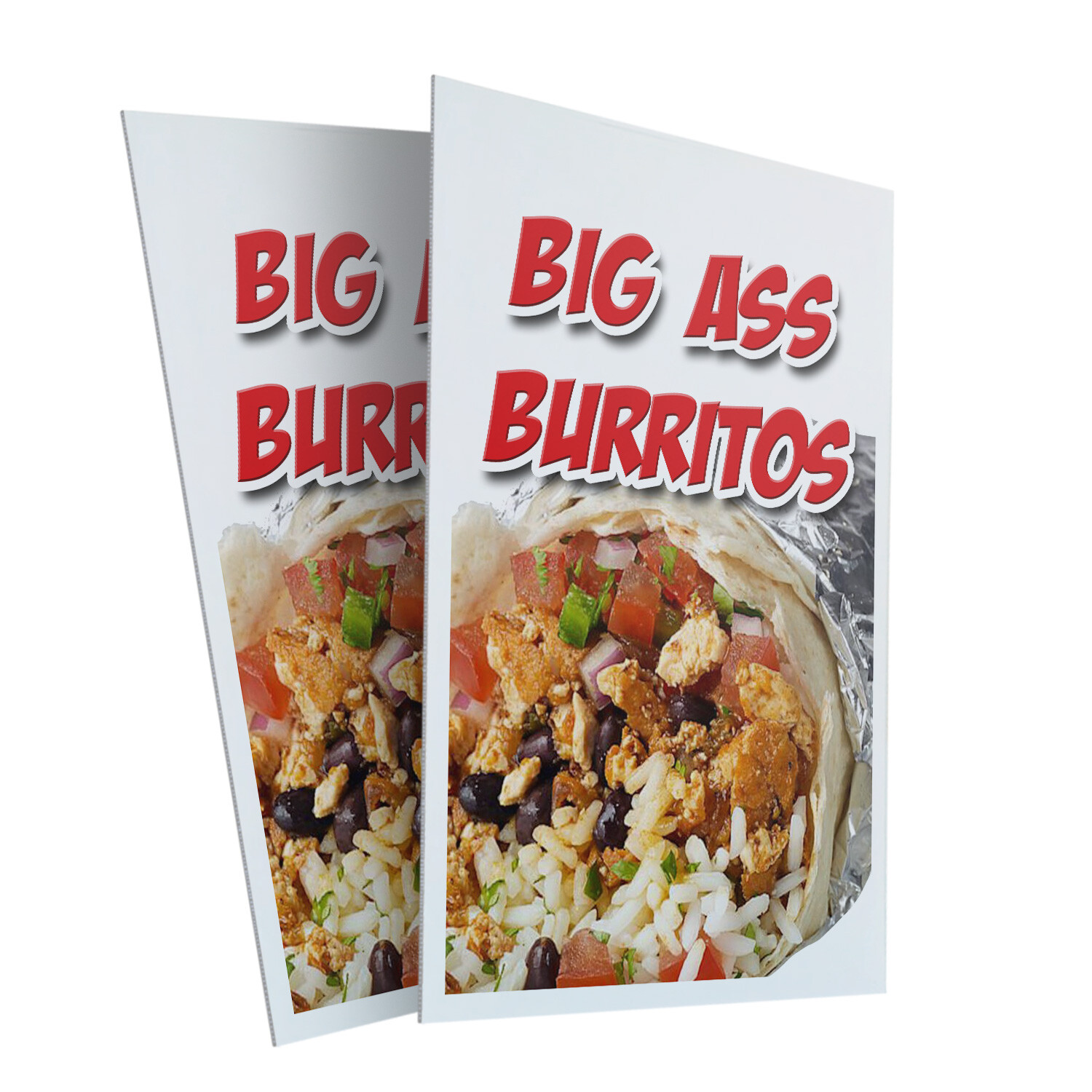 Big Ass Burritos 24″ x 36″ 2 Pack Of Store Sign Plastic Or Decal