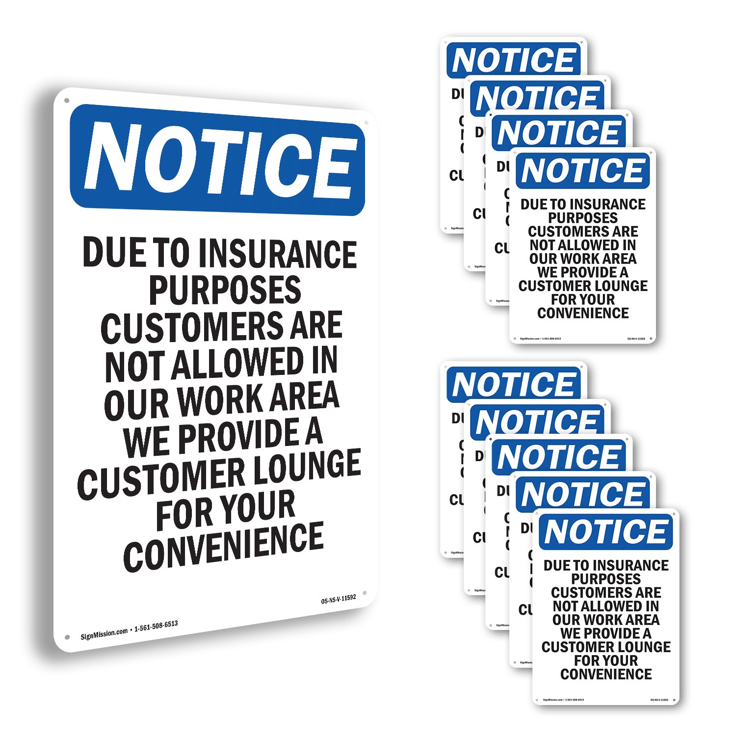 Due To Insurance Purposes Customers OSHA Notice Sign Or Decal – 5 or 10 Pack