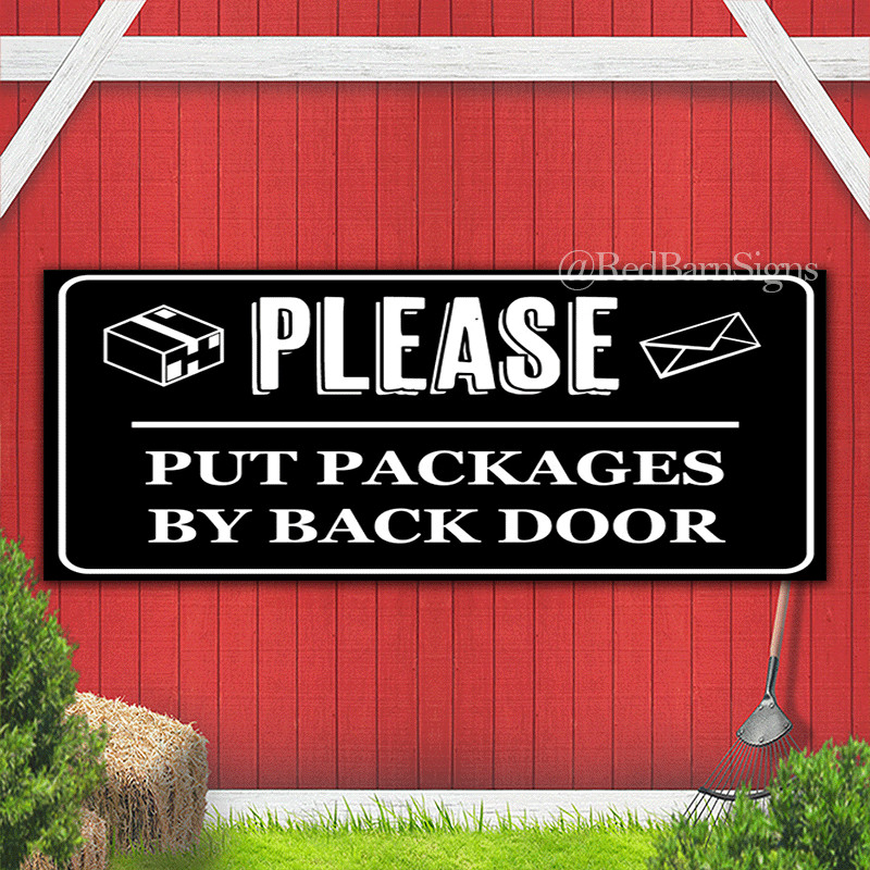 Leave Packages At the Back or Front Door Banner sign