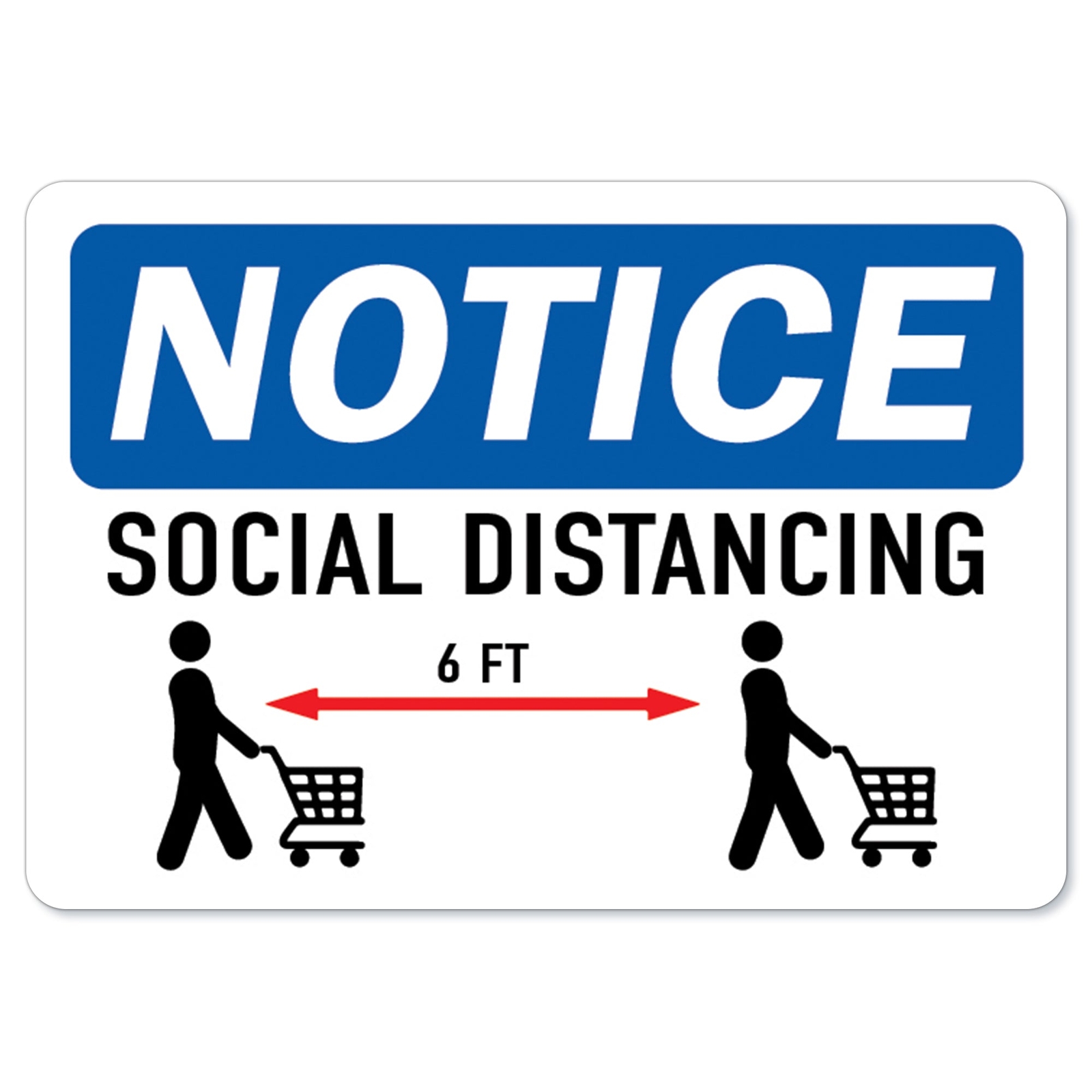 Social Distancing OSHA Notice Sign Metal Plastic Decal