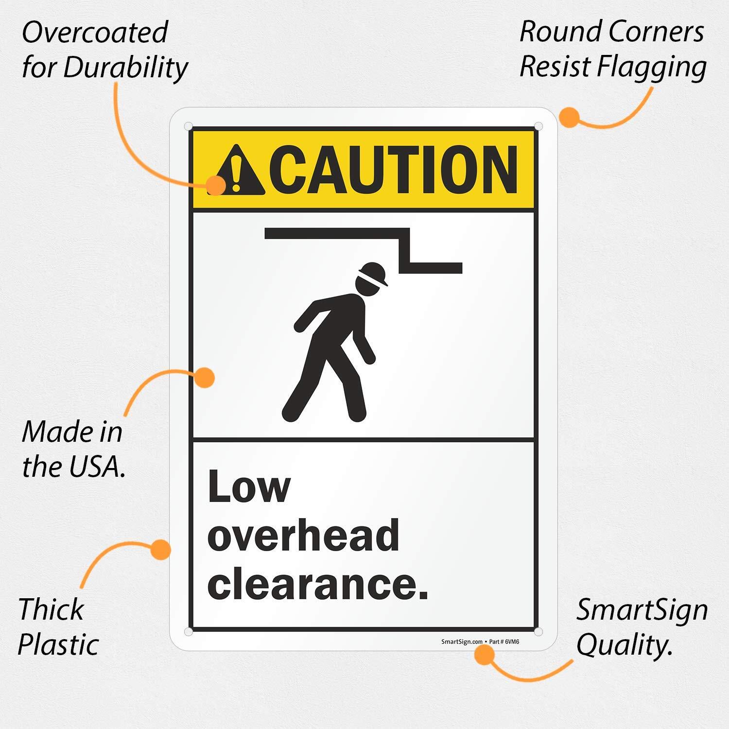 14×10 inch Caution Low Overhead Clearance ANSI Sign 55 mil HDPE Plastic