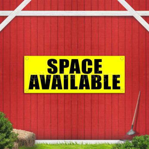 Space Available Indoor Outdoor Vinyl Banner Design