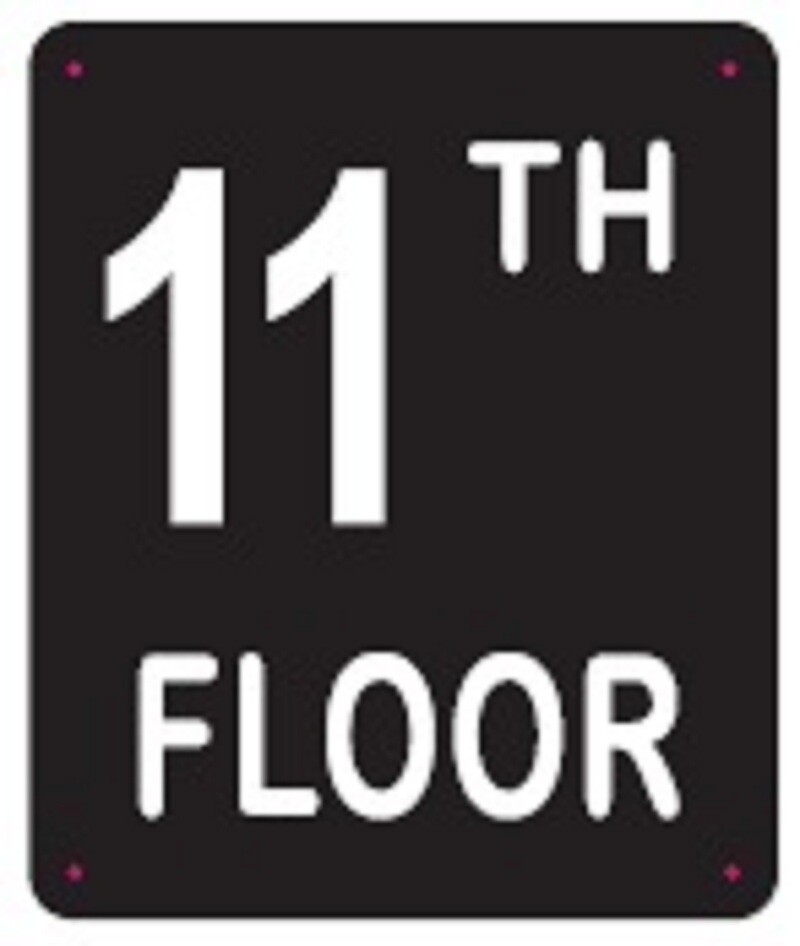 11TH FLOOR SIGN (10X12, Black Background, Aluminum)-REF24-1027