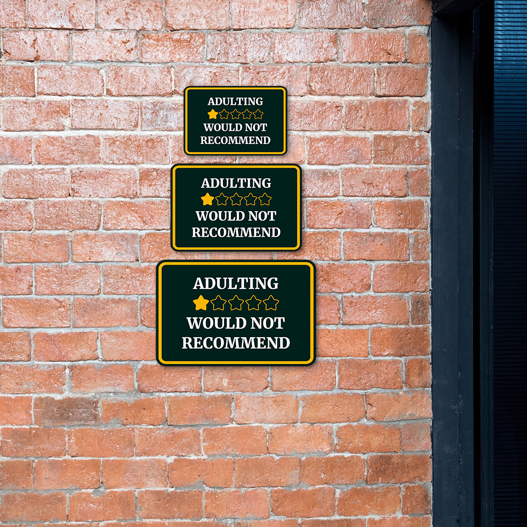 Classic Framed Plus Adulting Would Not Recommend Wall or Door Sign