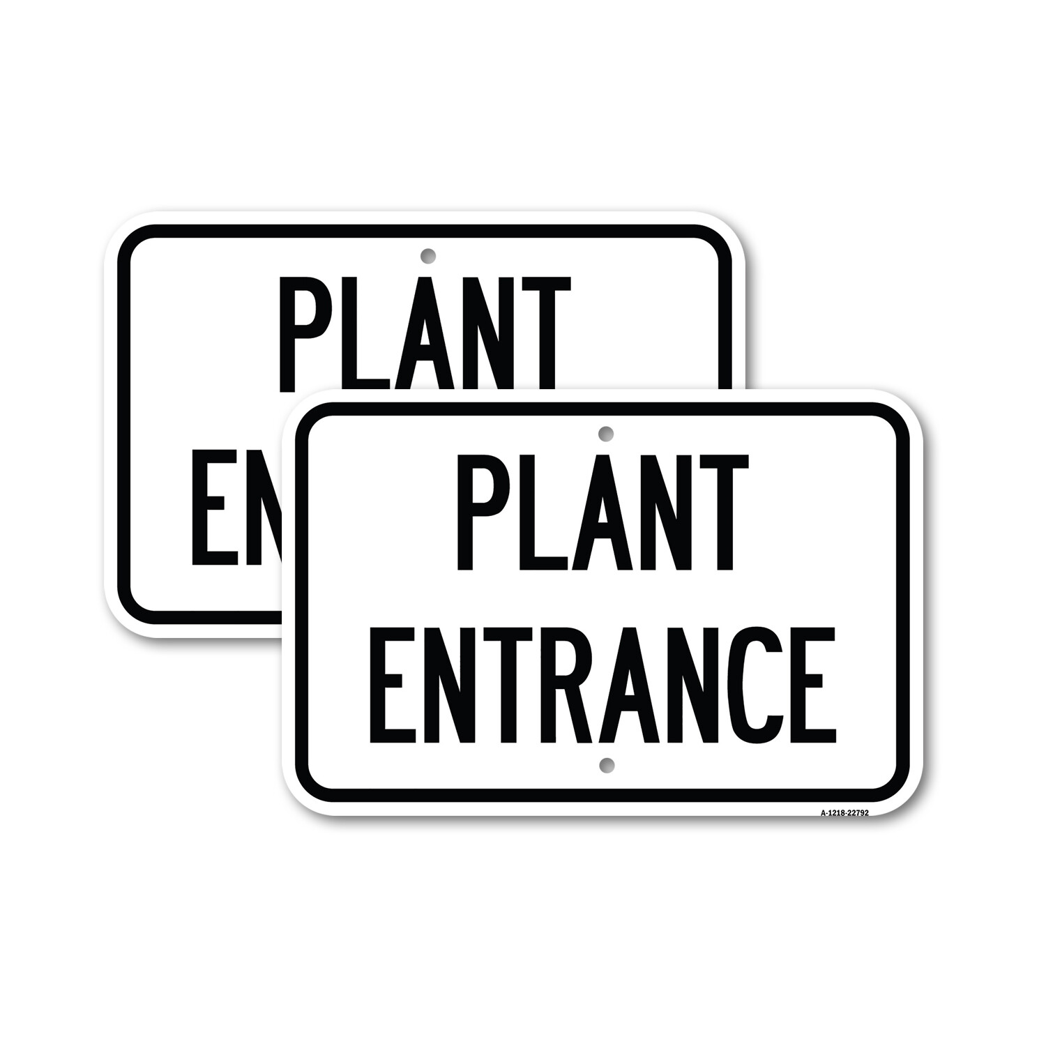 Traffic Entrance Sign Plant Entrance Heavy Gauge Aluminum Parking Sign