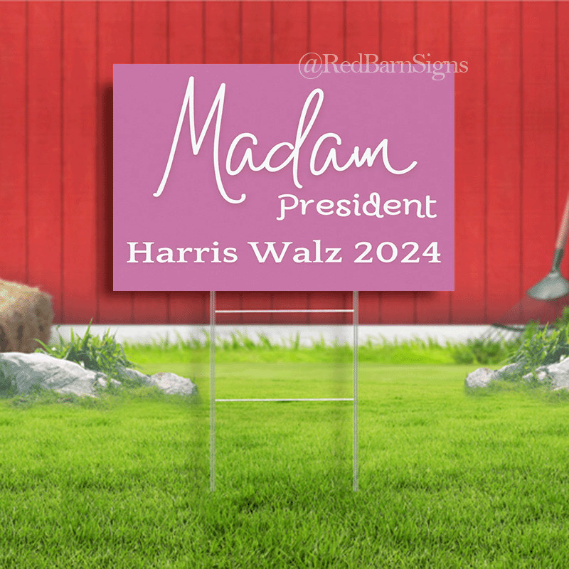Madam President Harris/Walz 2024 Election Campaign Indoor Outdoor Yard Sign