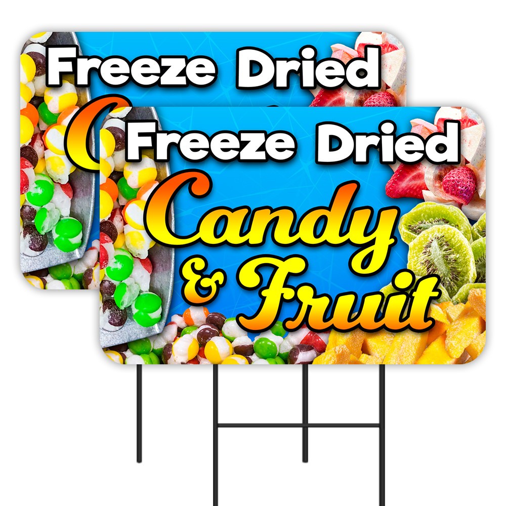 Freeze Dried Candy & Fruit 2 Pack Double-Sided Yard Signs 16″ x 24″ with Metal S