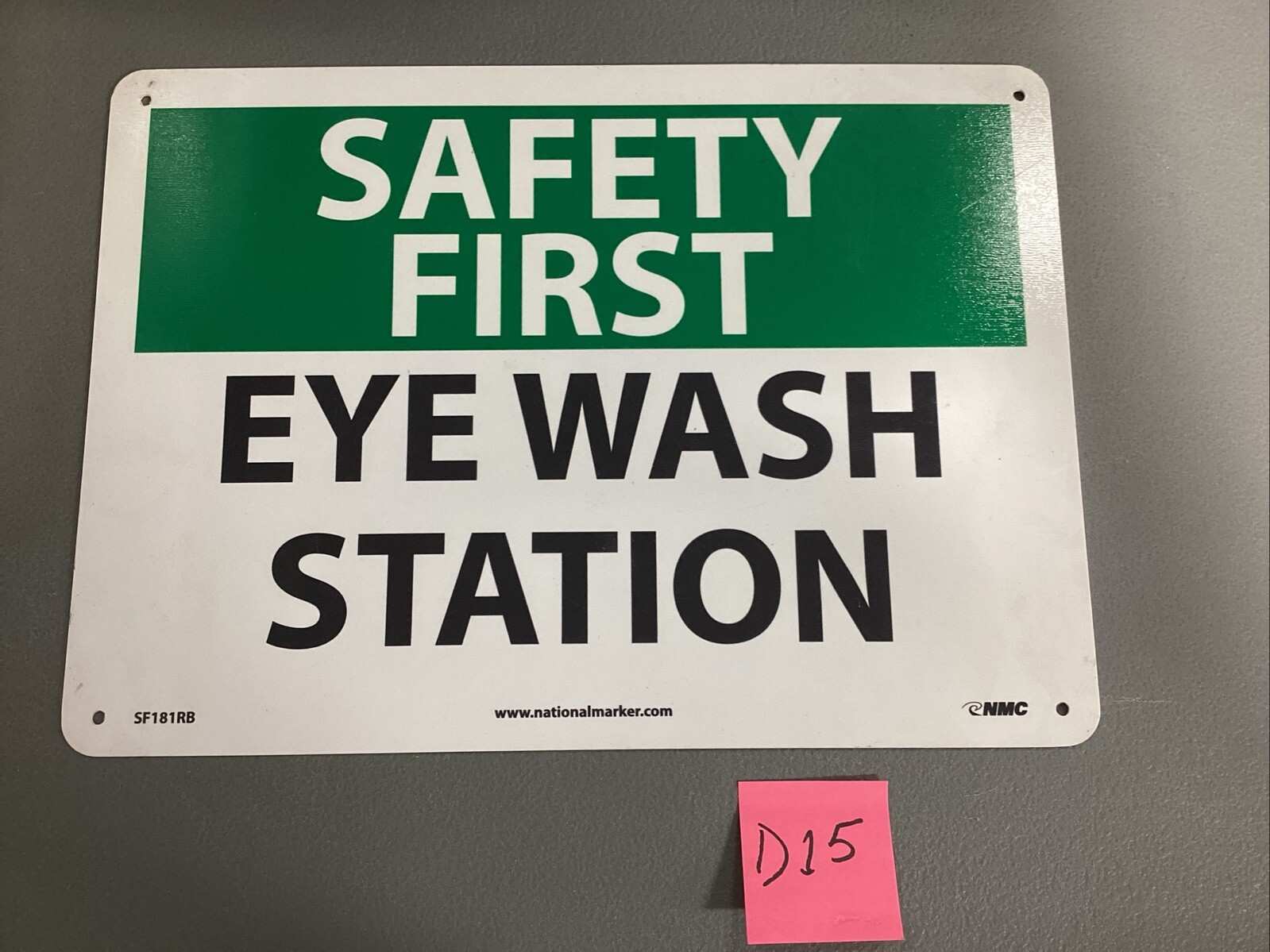 SAFETY FIRST EYE WASH STATION Plastic/Vinyl Sign SF181RB 10” x 14”