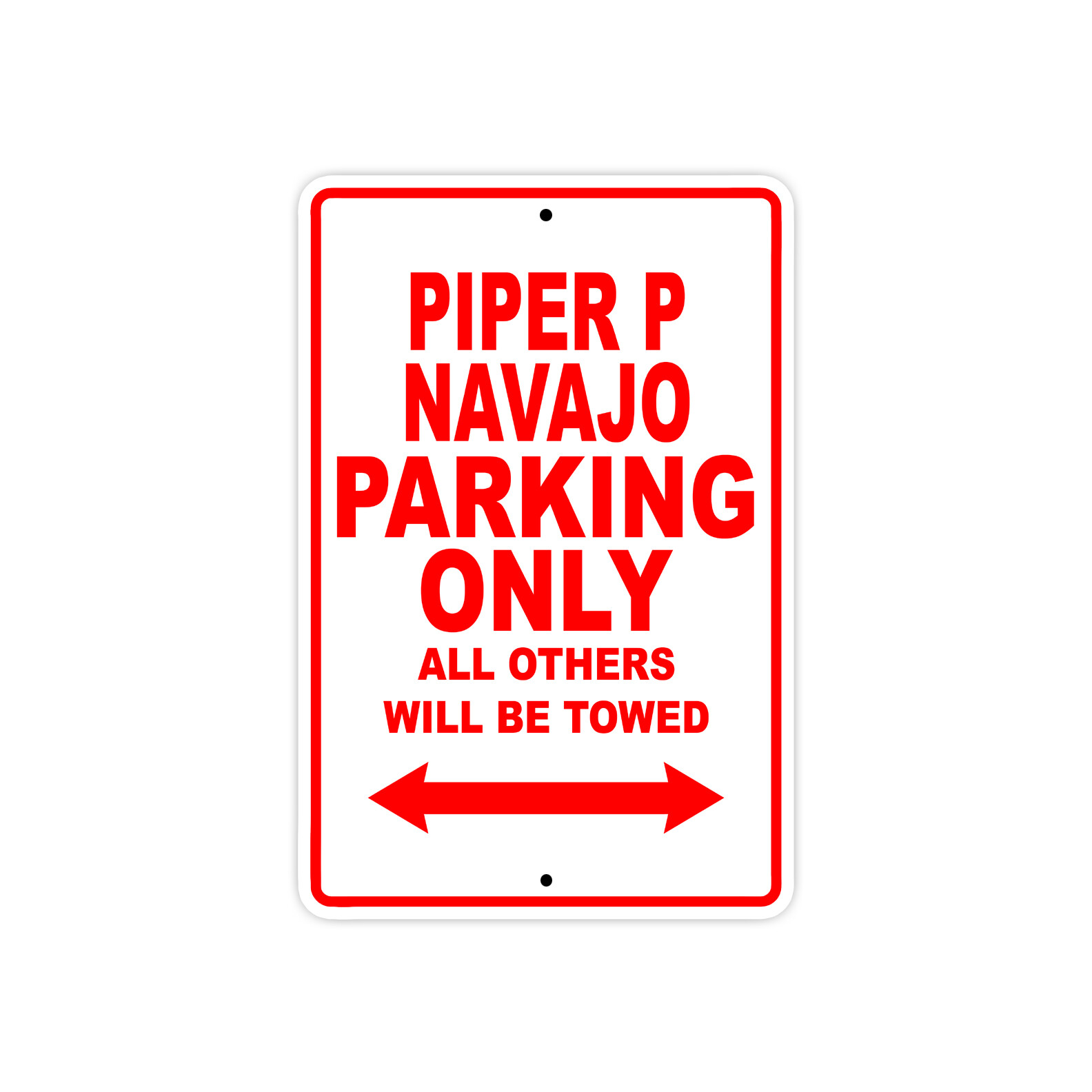 Piper P Navajo Parking Jet Aircraft Reserved Parking Notice Aluminum Metal Sign