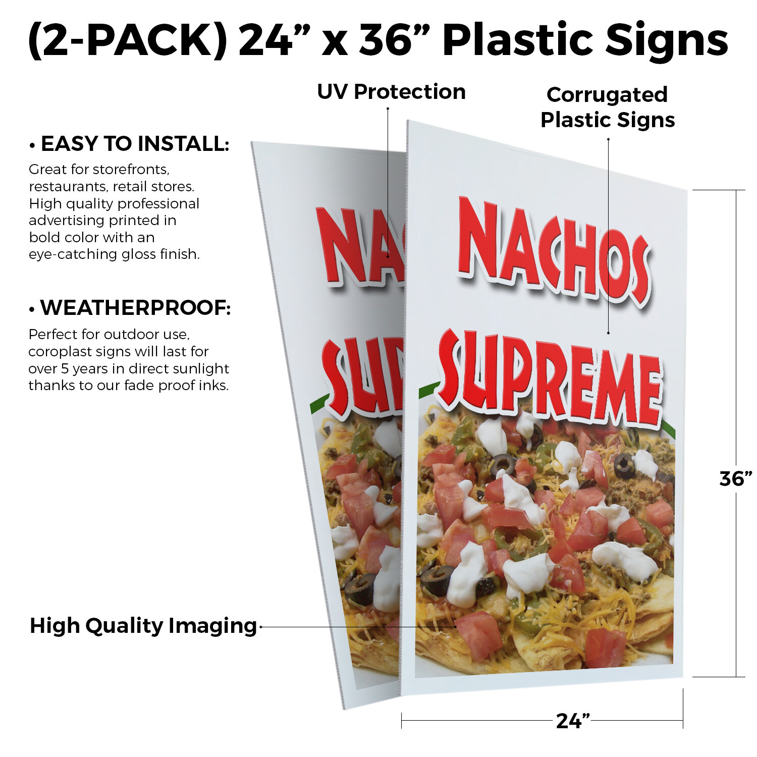 Nachos Supreme 24″ x 36″ 2 Pack Of Store Sign Plastic Or Decal