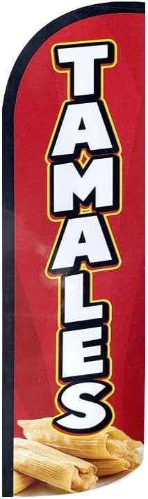 TAMALES Windless Swooper Flag Feather Banner Sign 3×11.5 Ft rq