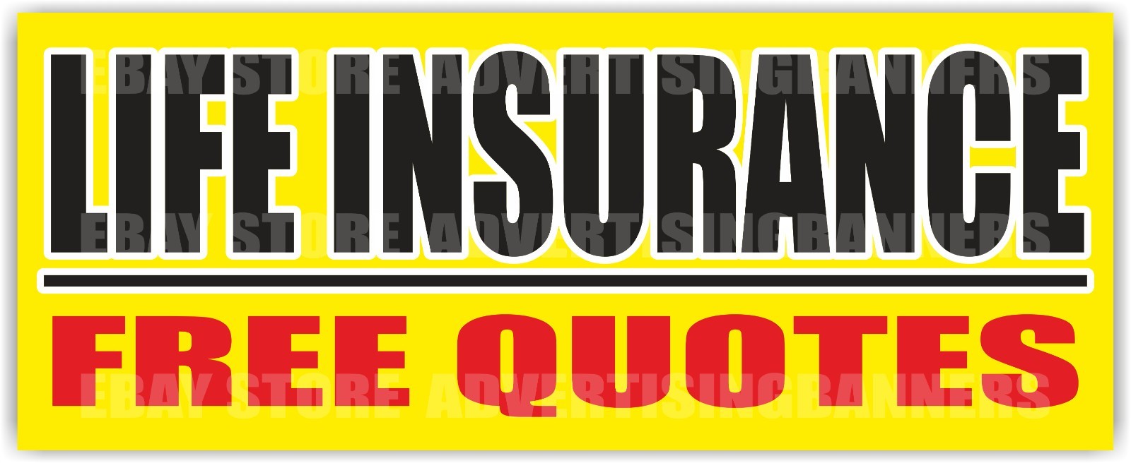 LIFE INSURANCE FREE QUOTES Advertising Banner Vinyl Mesh Sign bank realtor