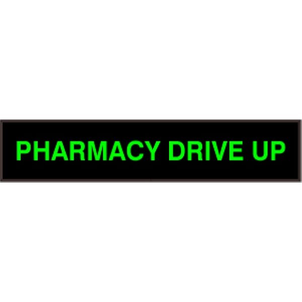 Signal-Tech 35981 PHX734G-J052/120-277VAC PHARMACY DRIVE UP Outdoor Sign