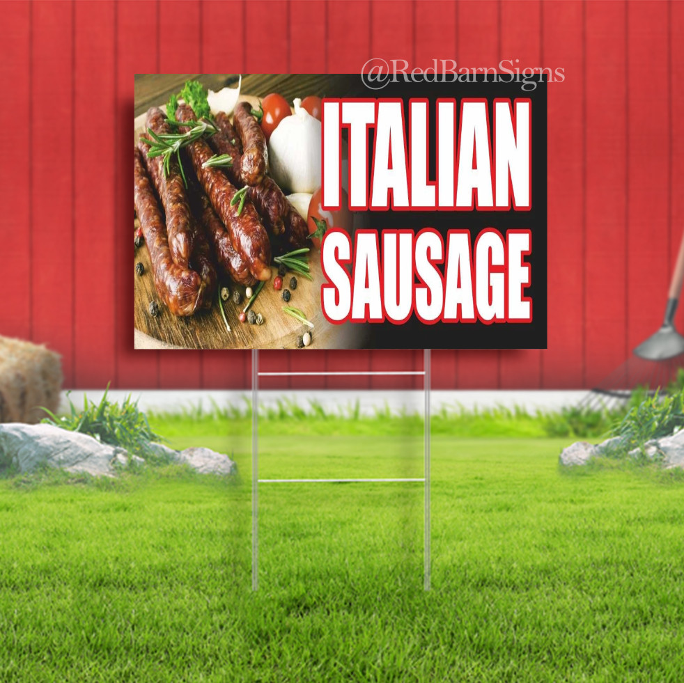 ITALIAN SAUSAGE Buffet restaurant food polish Indoor Outdoor Yard Sign