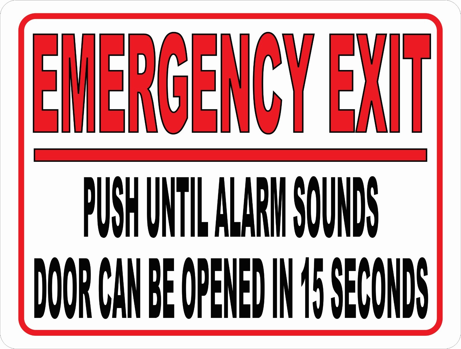 Emergency Exit Push Button Wait for Door to Open Sign. Size Options. Exits Door