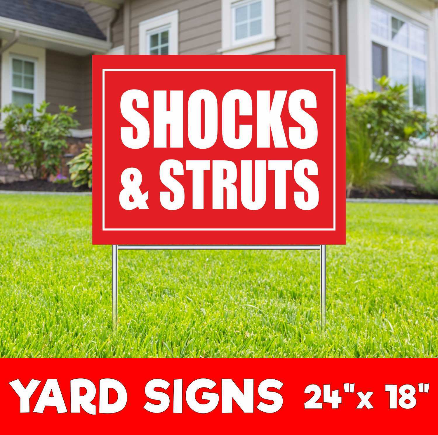 SHOCKS STRUTS Yard Sign Corrugate Plastic with H-Stakes Garage Auto Service Car
