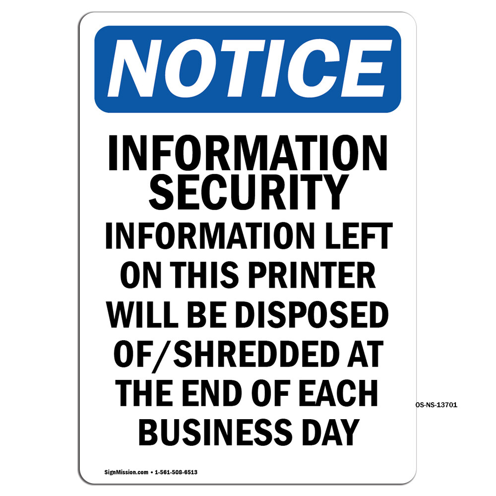 Information Security Information OSHA Notice Sign Metal Plastic Decal