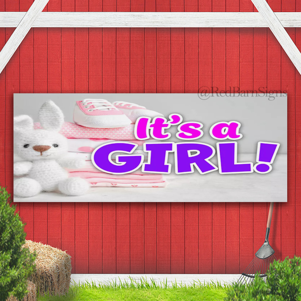 It’s A Girl One-Sided Banner Sign with Grommets