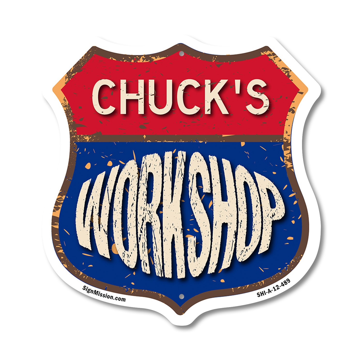 Chuck’s Workshop Shield Shaped Sign Weather Resistant Crafted in the USA