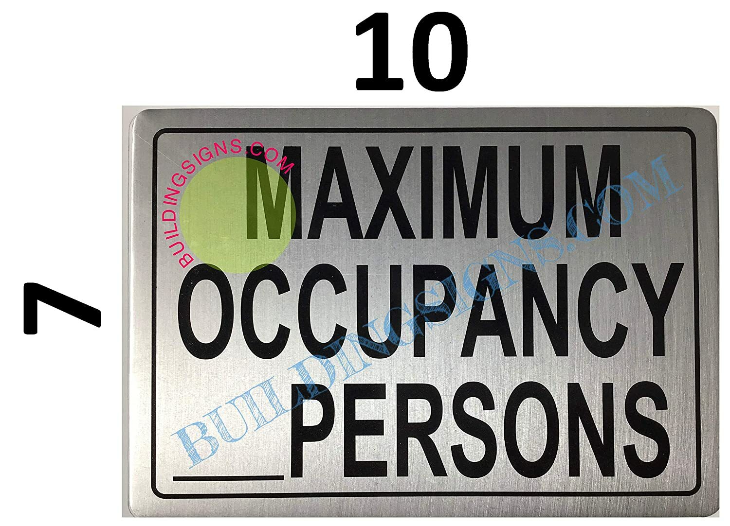 Maximum Occupancy Sign (Brush Aluminium, 7×10 inch..- -REF24-1027