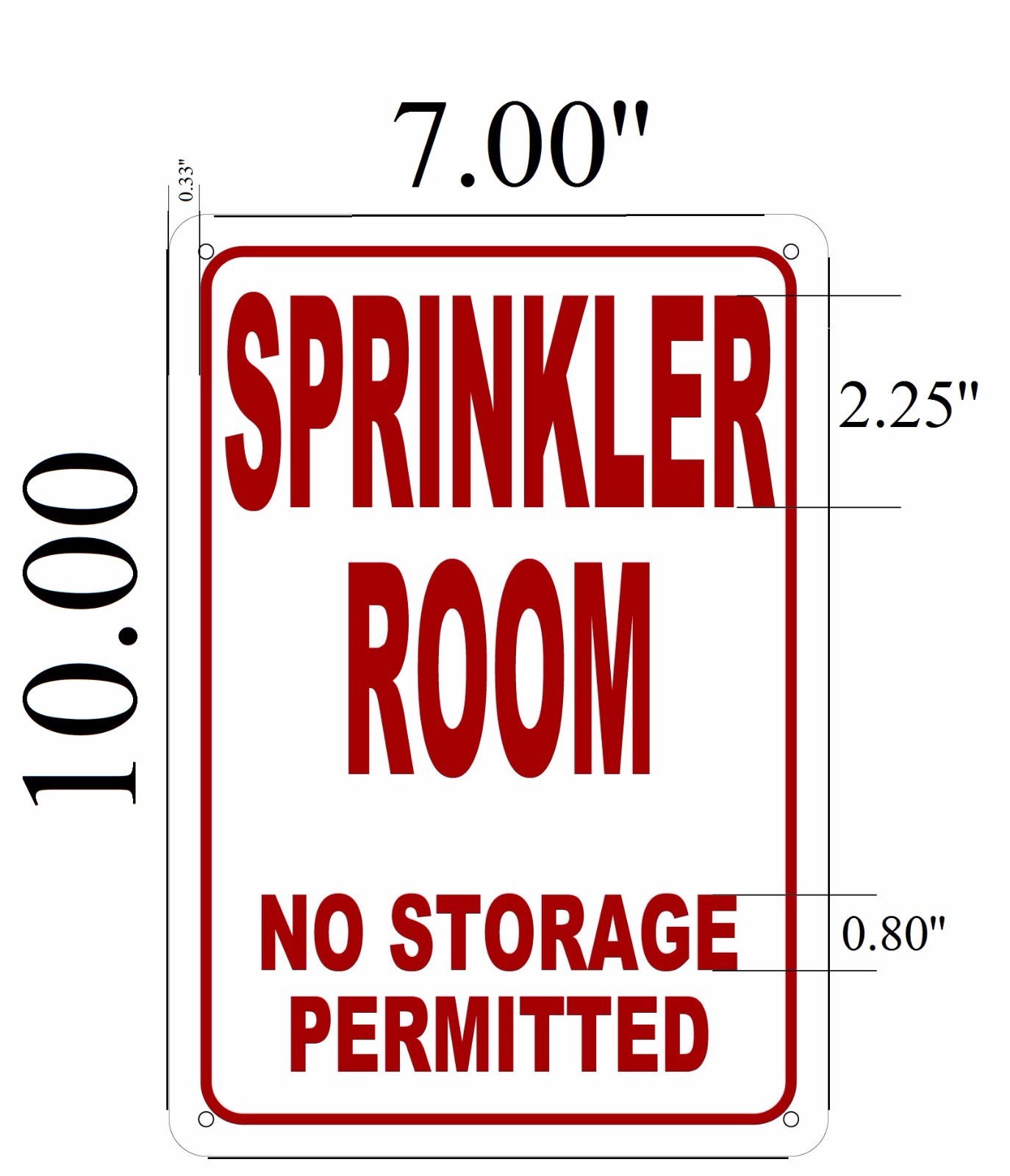 SPRINKLER ROOM SIGN- (ALUMINUM 7X10)-White -REF24-1027