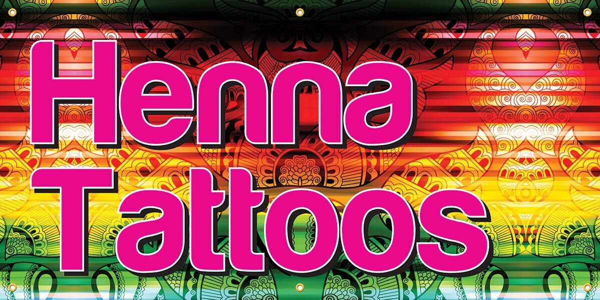 Henna Tattoos | Vinyl Banner w/ Grommets | 3’H x 6’W