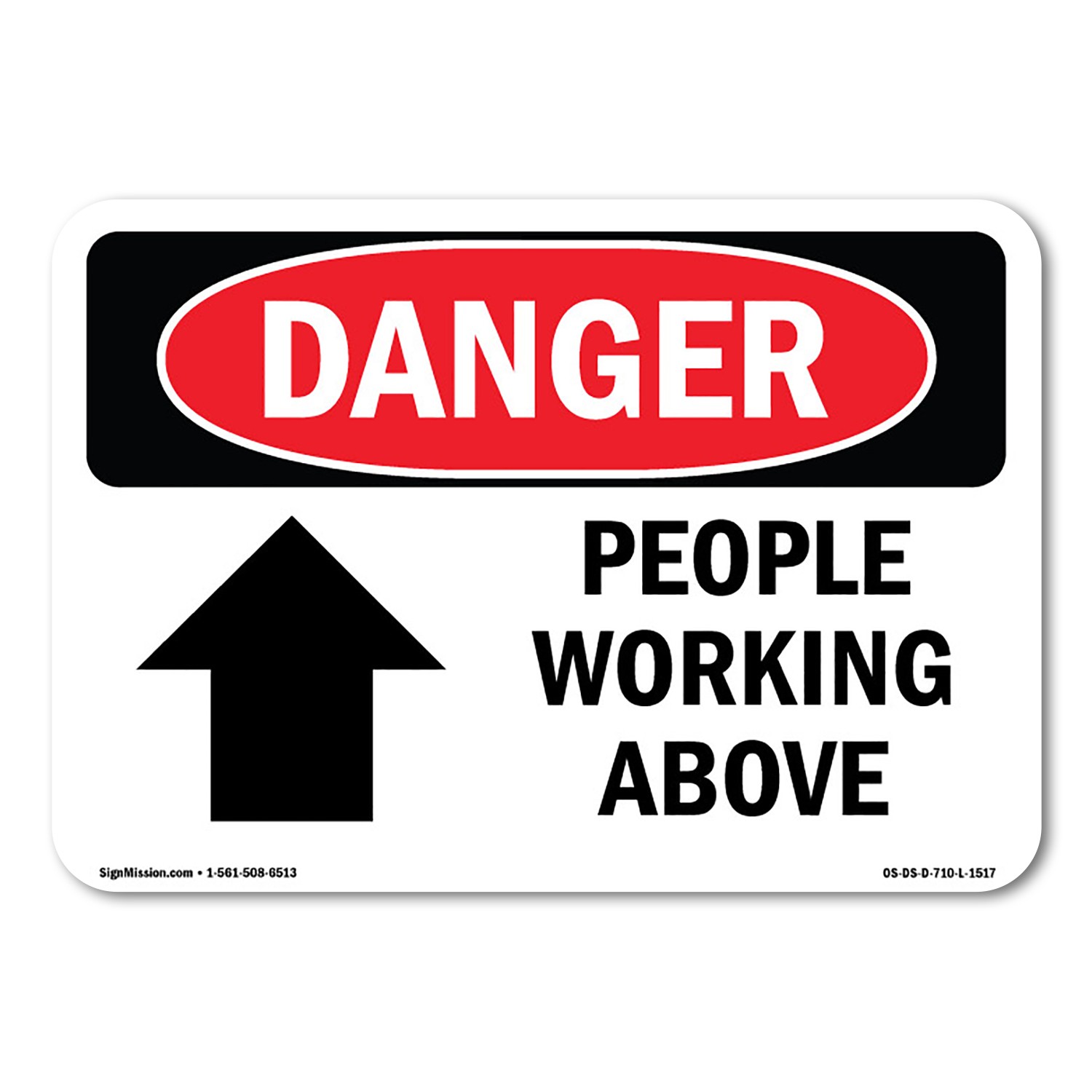 People Working Above ANSI Danger Sign Metal Plastic Decal