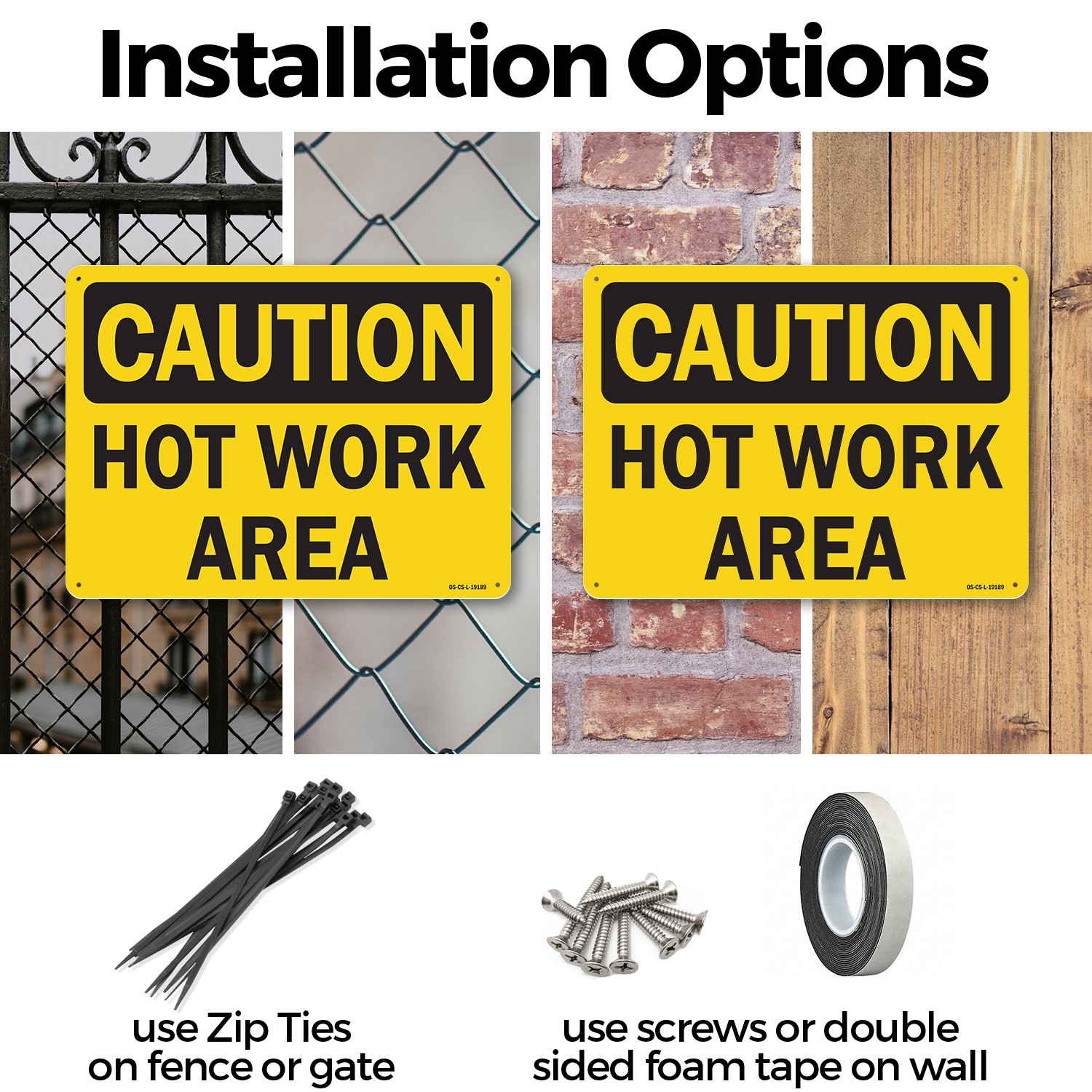 Hot Work Area OSHA Caution Sign Metal, Plastic, Or Decal – 5 or 10 Pack