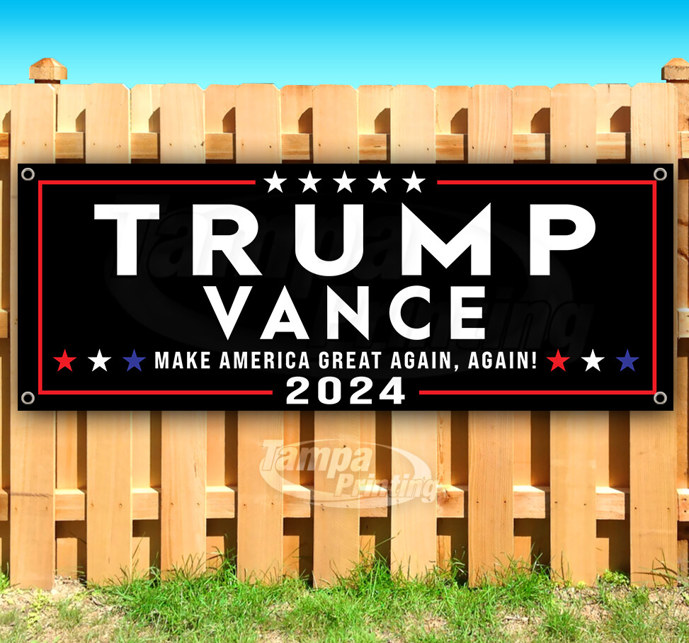 TRUMP VANCE 2024 MAGA FJB Banner Flag Sign Vinyl SB00072