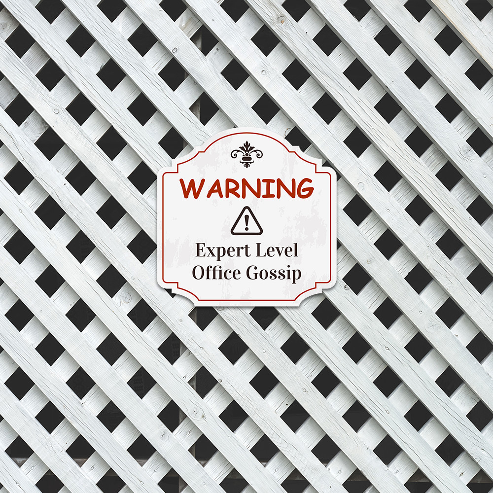 Heritage Plus Warning: Expert Level Office Gossip Wall or Door Sign