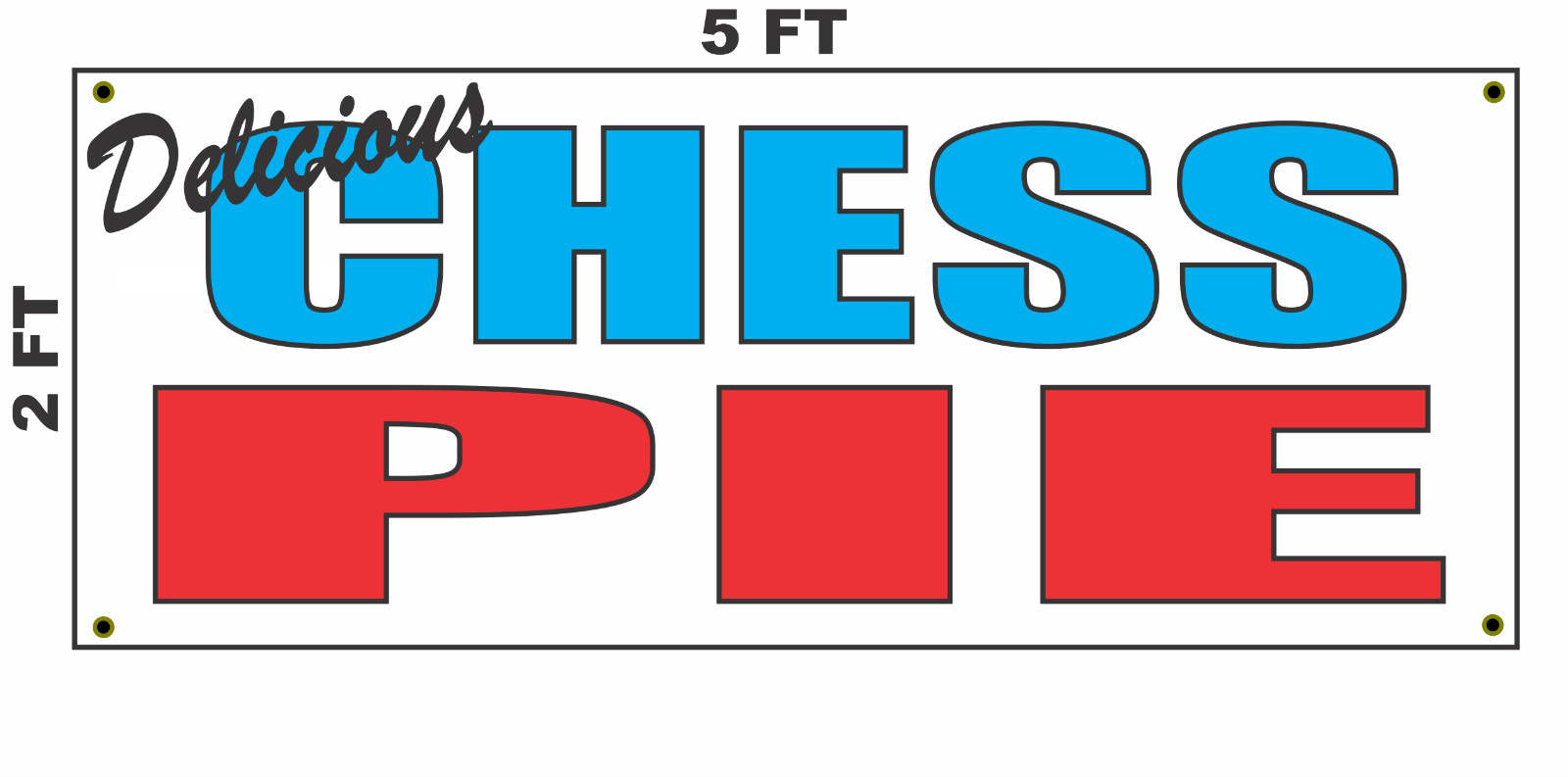 Chess Pie Banner Sign NEW 2×5