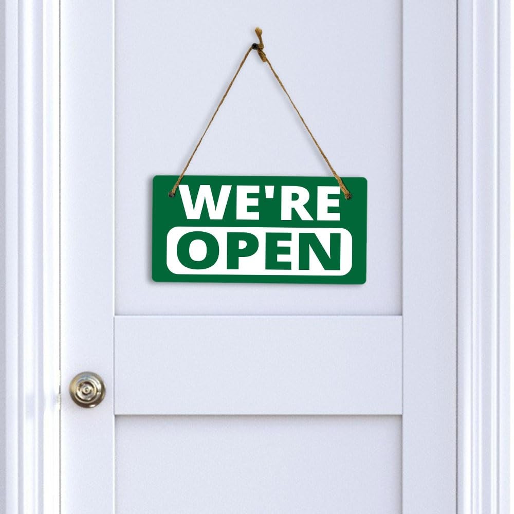 We’re Open 5×10 Hanging Wall or Door Sign