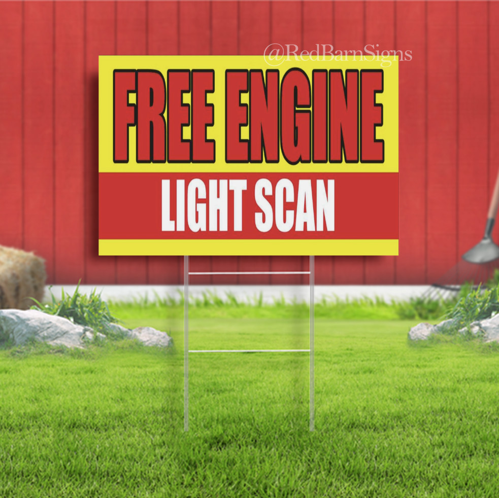 ENGINE DIAGNOSTICS LIGHT SCAN Indoor Outdoor Yard Sign with metal stakes