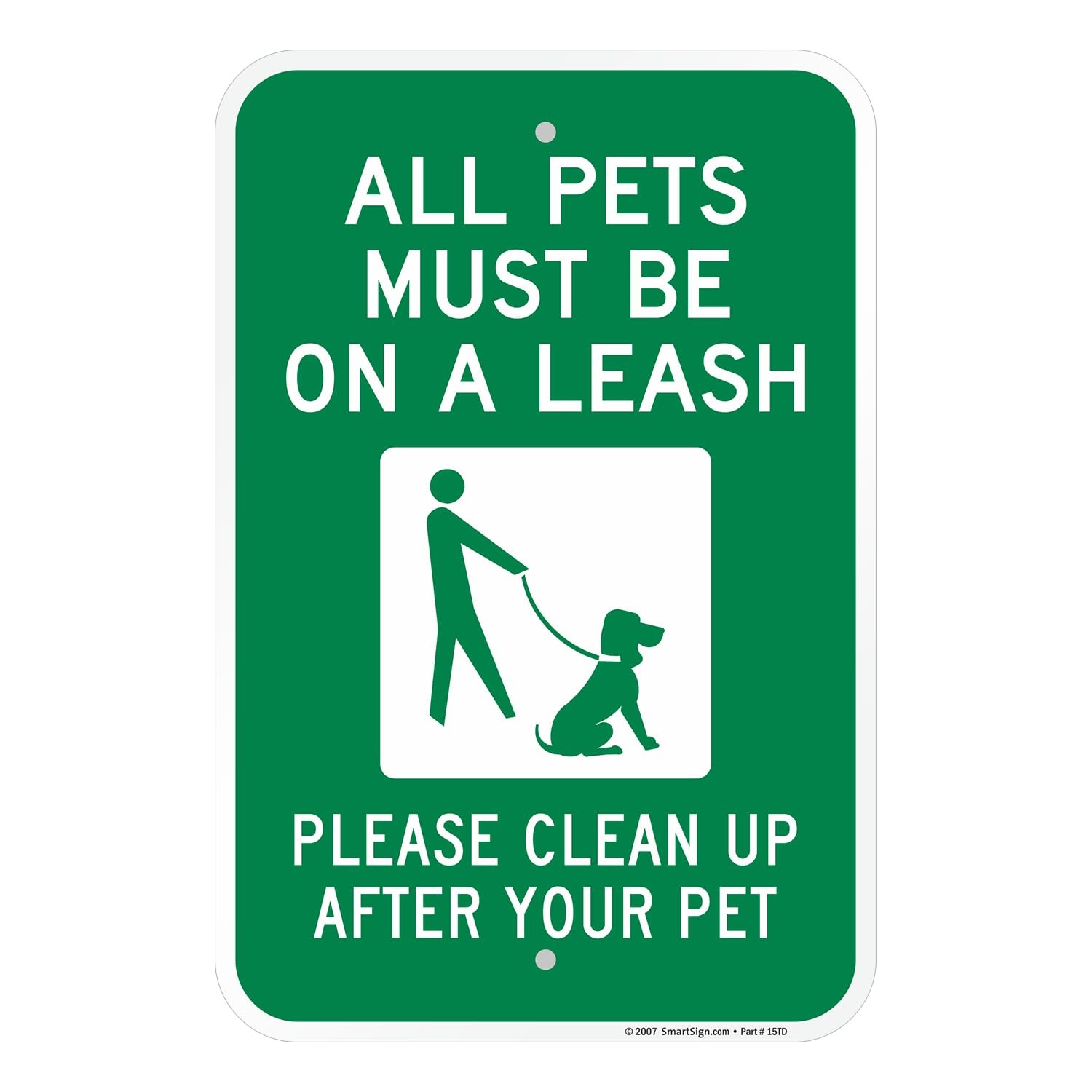 All Pets Must Be On A Leash Aluminum Safety Warning Sign Guard Board 12×18 In