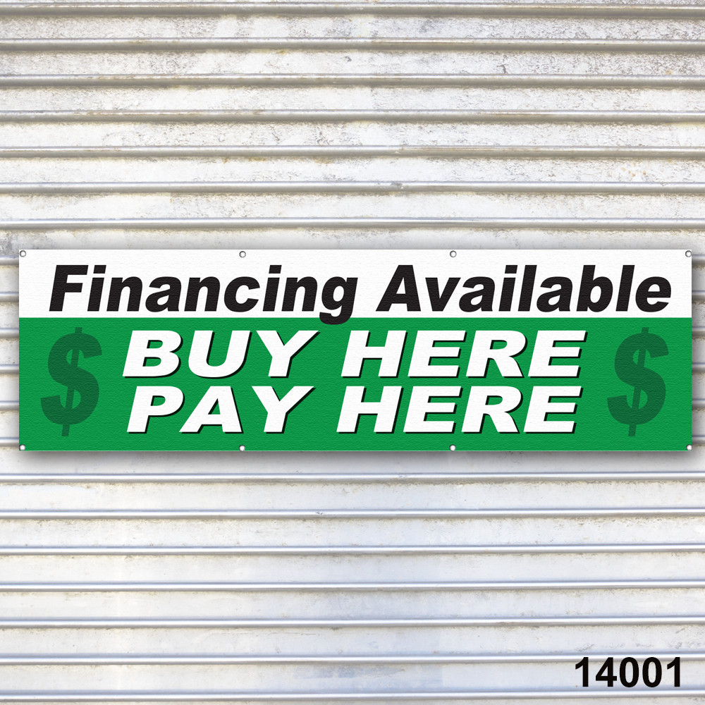 We Finance Buy Here Pay Here Banner Sign
