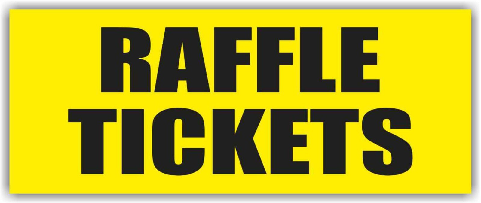 RAFFLE TICKETS Advertising Banner Vinyl Mesh Sign event holiday festival rides