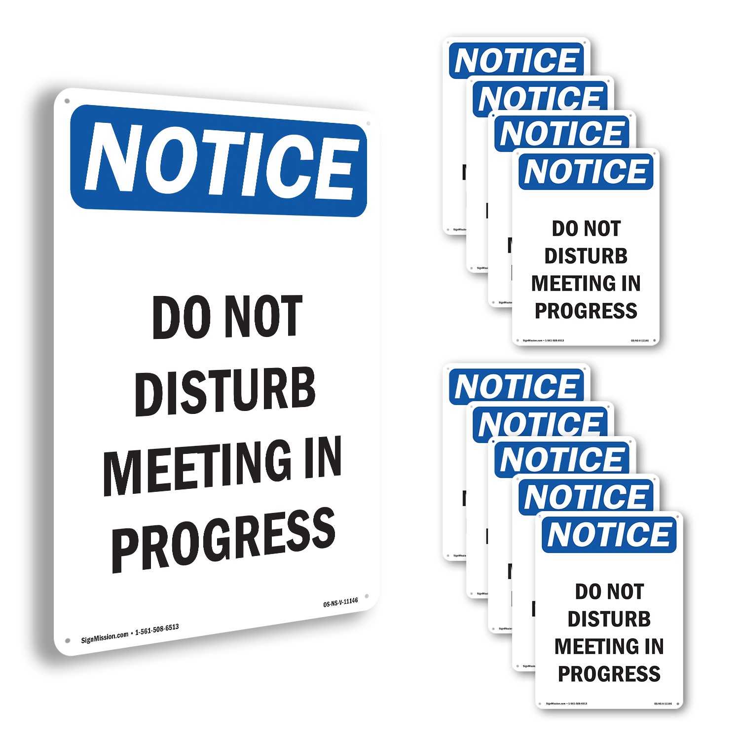 Do Not Disturb Meeting In Progress OSHA Notice Sign Metal, Decal – 5 or 10 Pack