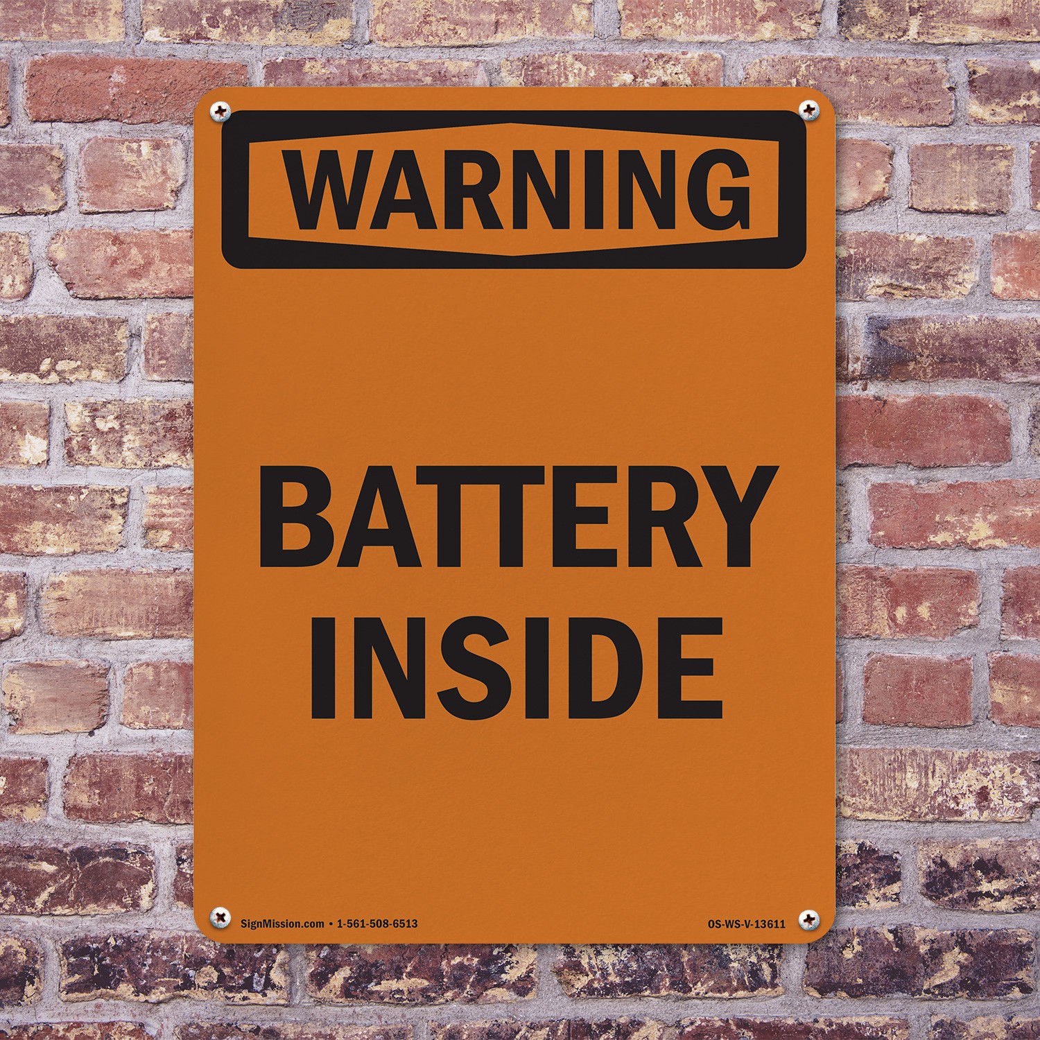 Battery Inside OSHA WARNING Sign Metal, Plastic, Or Decal – 5 or 10 Pack