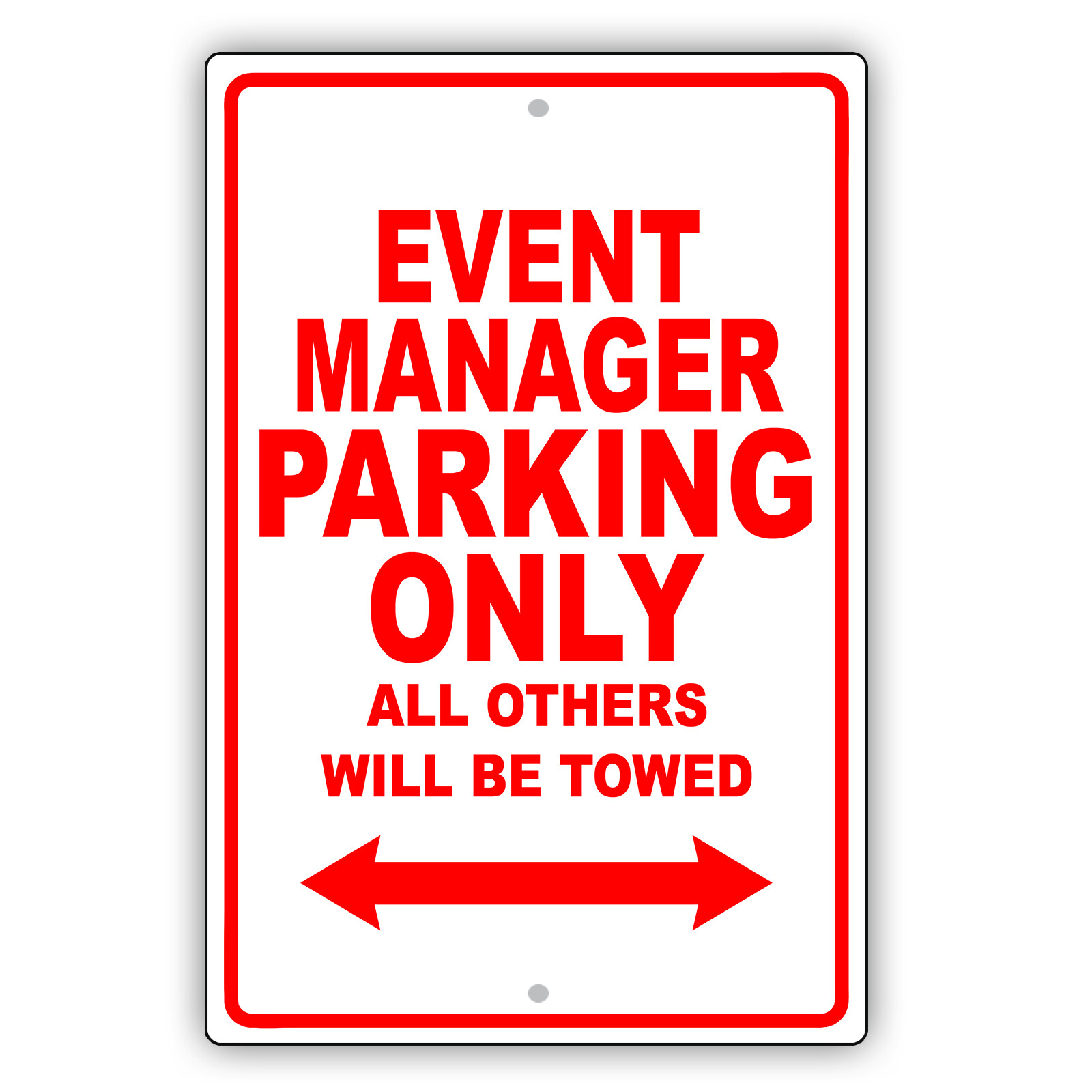 Event Manager Parking Only Gift Decor Wall Novelty Garage Aluminum Metal Sign