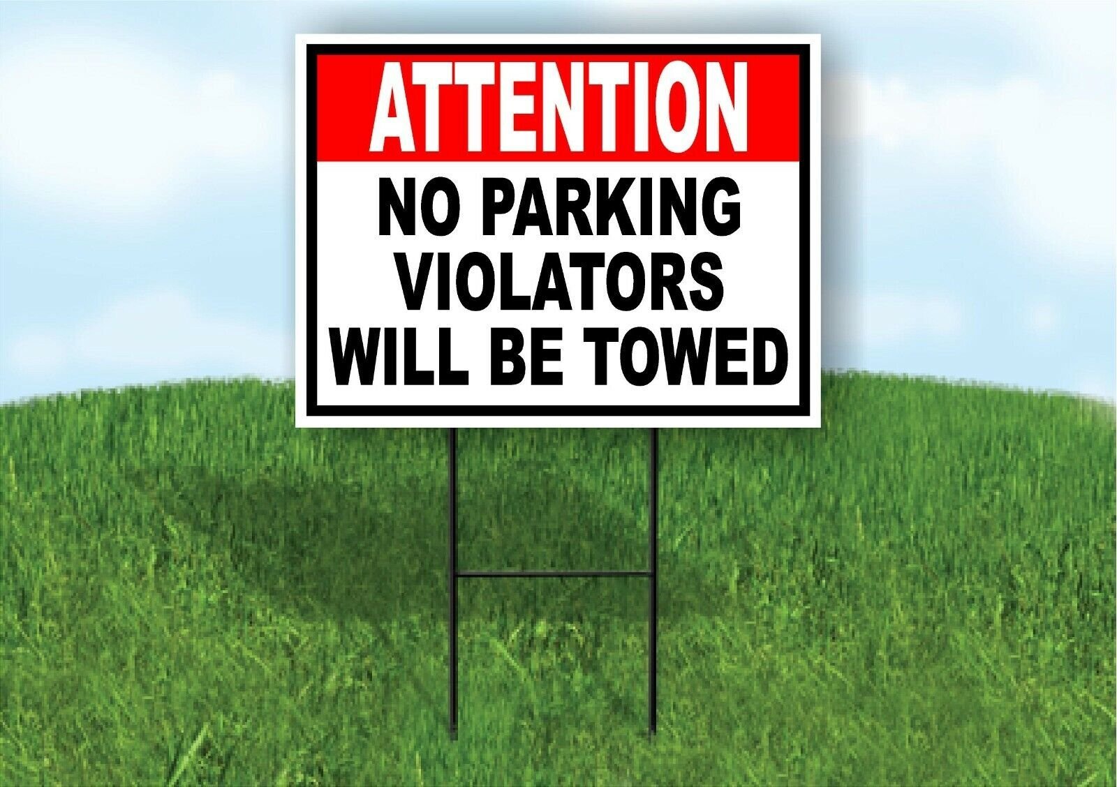 ATTENTION NO PARKING VIOLATORS WILL BE TOWED Yard Sign Road with Stand LAWN SIGN
