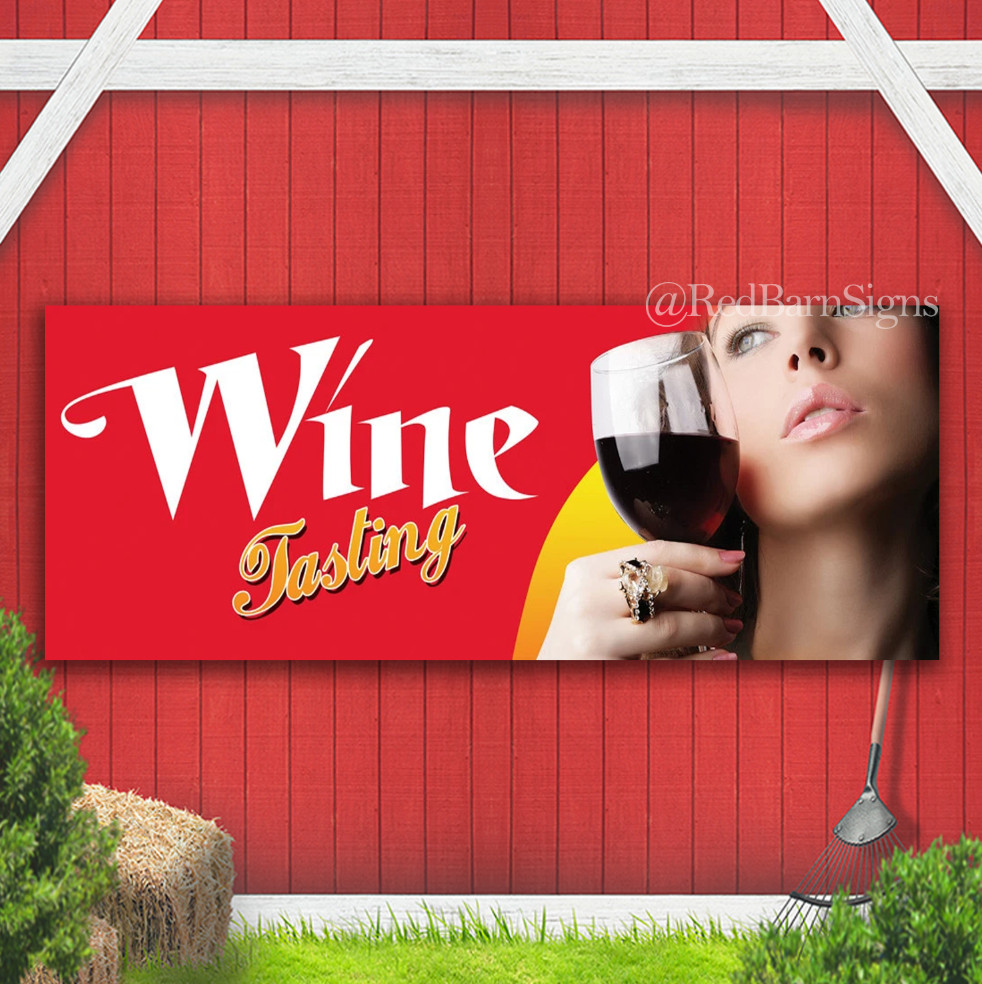 WINE TASTING Indoor Outdoor Banner Sign with grommets