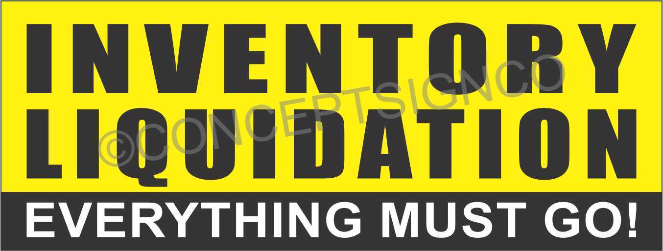 4’X10′ INVENTORY LIQUIDATION BANNER Outdoor Sign XL Everything Must Go Big Sale