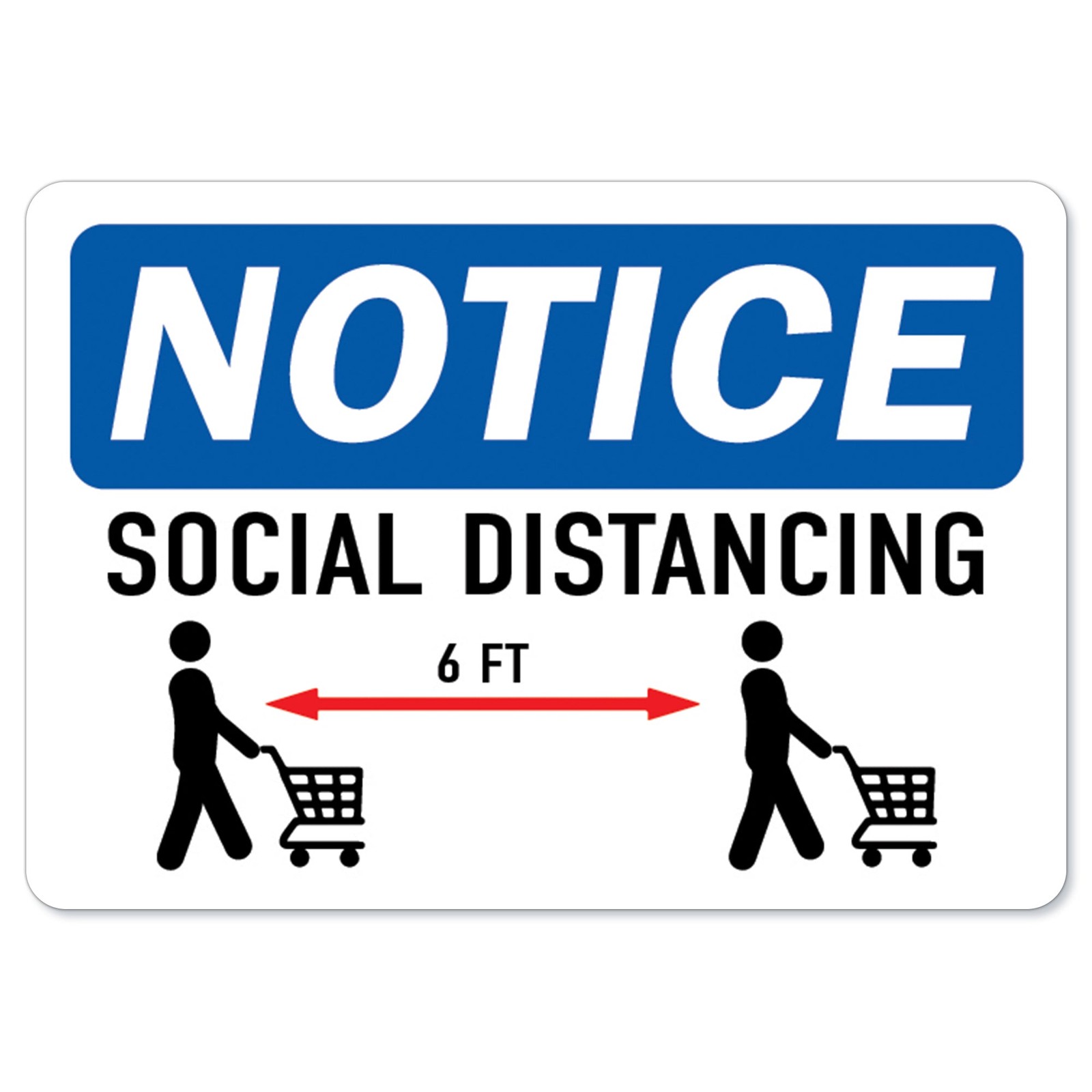 Social Distancing OSHA Notice Sign Metal Plastic Decal