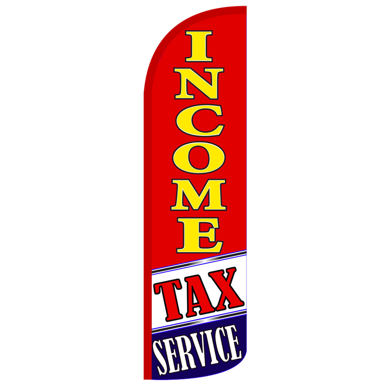 Income Tax Service Flag Flutter Feather Banner Swooper Extra Wide Windless