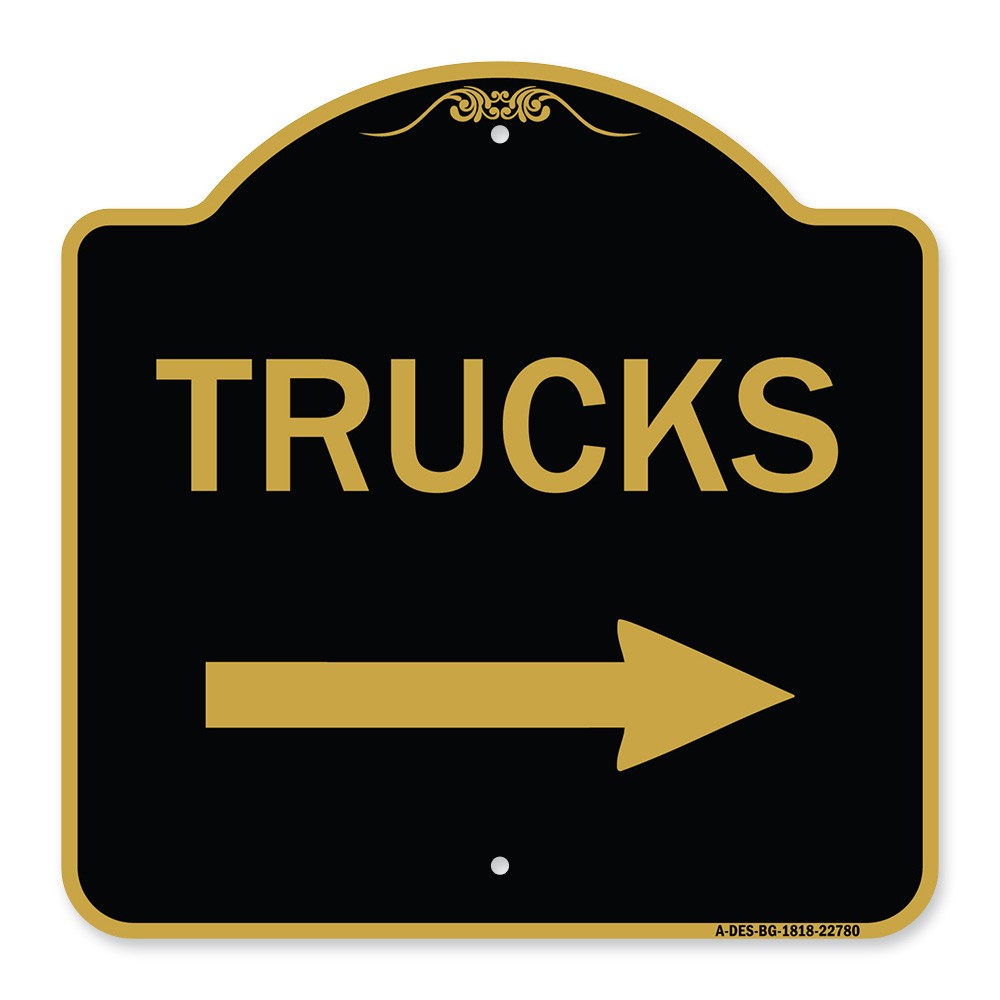 Designer Series – Trucks Sign Trucks (With Right Arrow) Heavy Gauge Aluminum